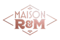 Maison R&M