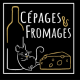 Cépages et Fromages